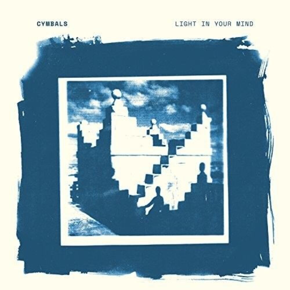 Cymbals - Light In Your Mind  CD